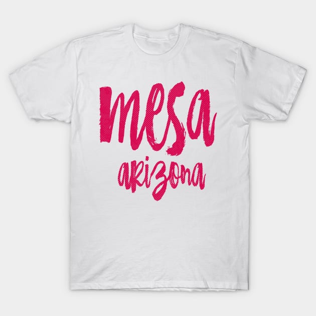 Mesa Arizona - AZ State Paint Brush Retro Red/Pink College Typography T-Shirt by thepatriotshop